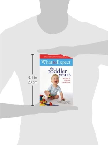 What to Expect: The Toddler Years 2nd Edition