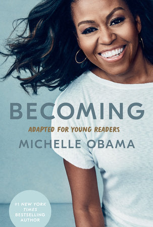 Becoming: Adapted for Young Readers by
